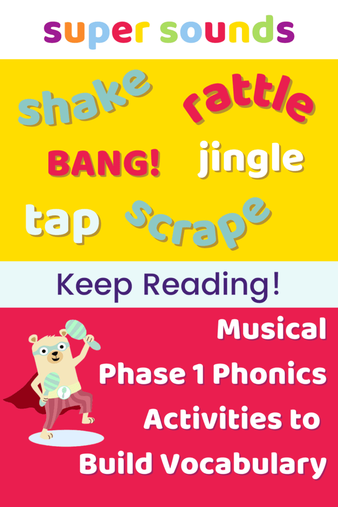 A list of descriptive vocabulary to model for preschoolers during phase 1 phonics activities
