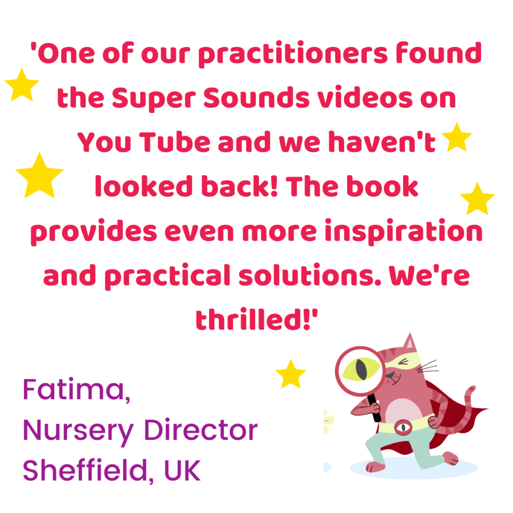 a cat character with a magnifying glass illustrates a testimonial for the super sounds preschool phonics curriculum