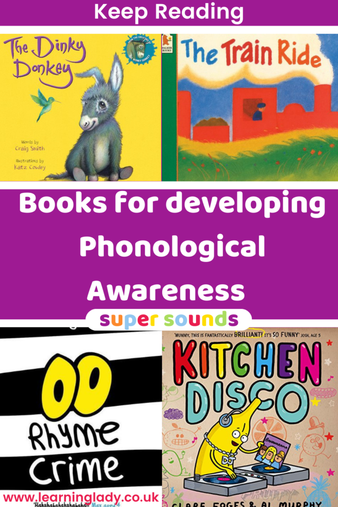 A collection fo recommended books for developing phonological awareness including Rhyme Crime, Dinky Donkey, Kitchen Disco and Train Ride